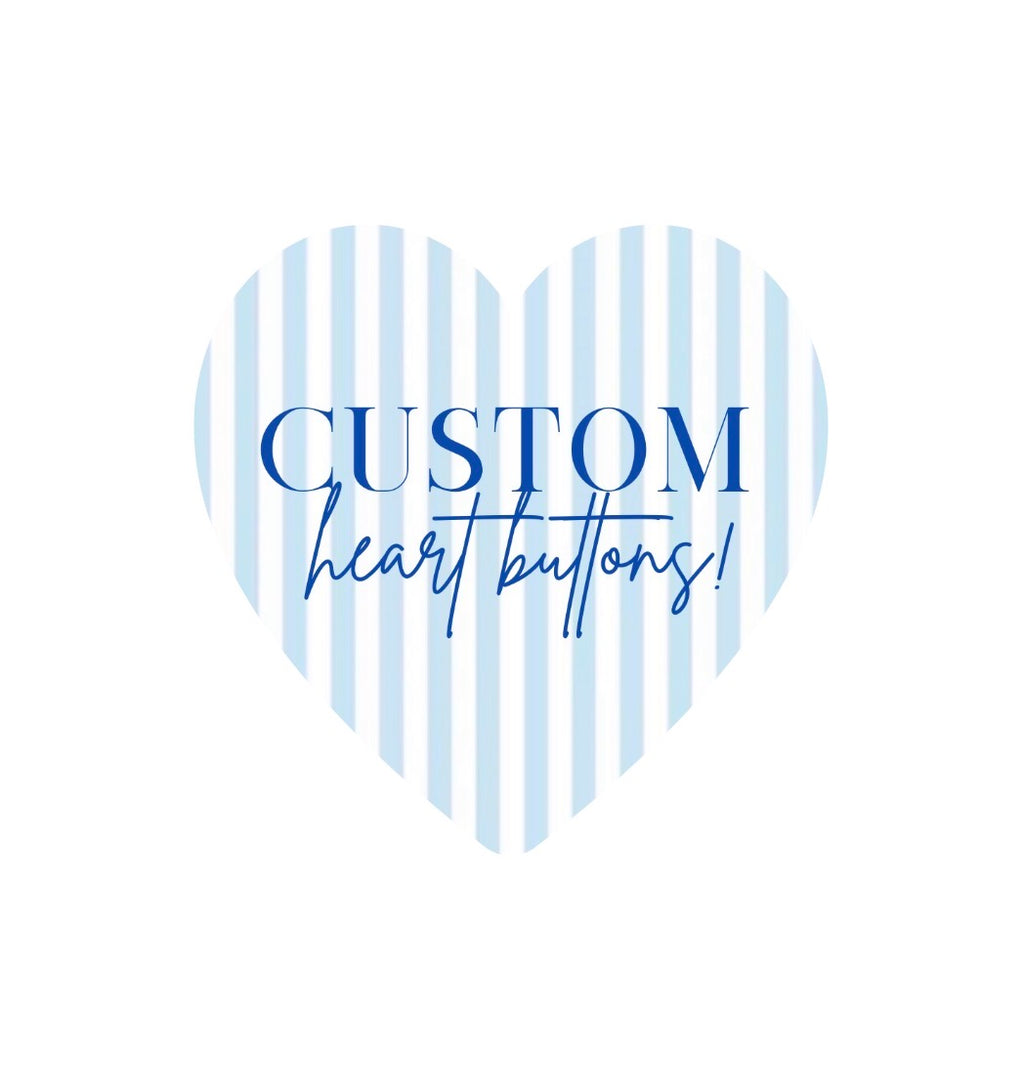 Custom Heart Buttons