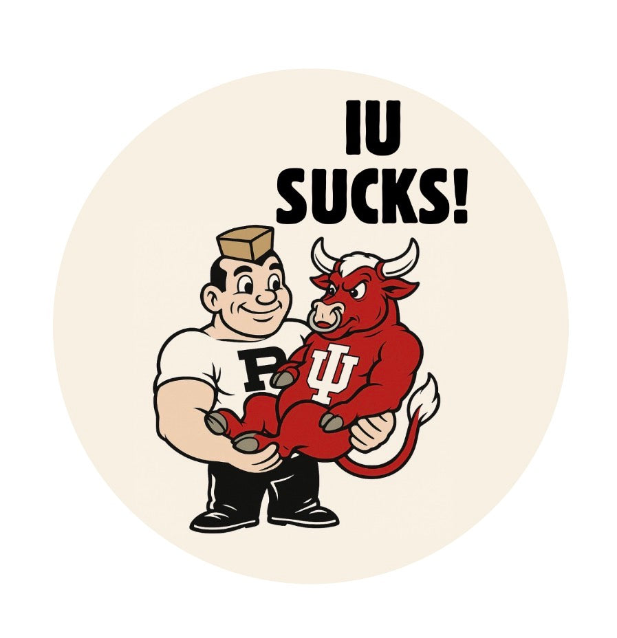 Purdue - IU Sucks!